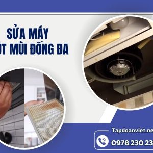 Sửa Máy Hút Mùi Đống Đa