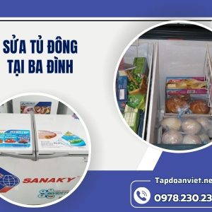 Dịch Vụ Sửa Tủ đông Tại Ba Đình Uy Tín, Giá Rẻ, Thợ Giỏi