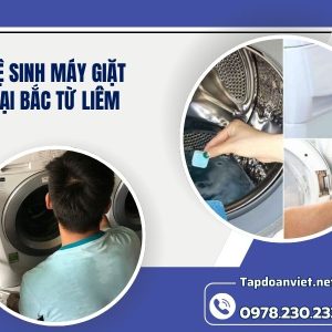 Dịch Vụ Vệ Sinh Máy Giặt Tại Bắc Từ Liêm Giá Rẻ, Thợ Chuyên Nghiệp