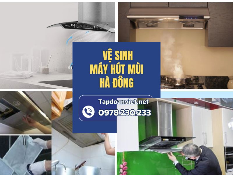 Dịch vụ vệ sinh máy hút mùi Hà Đông chất lượng, giá chỉ từ 150k Dịch vụ vệ sinh máy hút mùi Hà Đông chất lượng, giá chỉ từ 150k